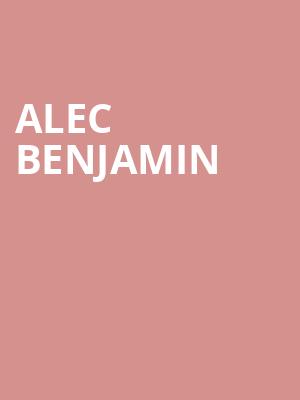 Alec Benjamin, The Aztec Theatre, San Antonio