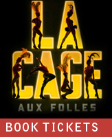 Buy tickets for La Cage Aux Folles at Majestic Theatre