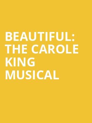 Beautiful The Carole King Musical, Majestic Theatre, San Antonio