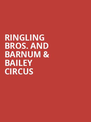 Ringling Bros And Barnum Bailey Circus, Alamodome, San Antonio