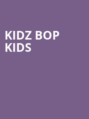 Kidz Bop Kids, Majestic Theatre, San Antonio
