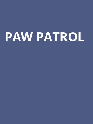 Paw Patrol, Boeing Center At Tech Port, San Antonio