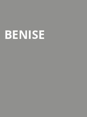 Benise, HEB Performance Hall At Tobin Center for the Performing Arts, San Antonio