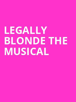 Legally Blonde The Musical, HEB Performance Hall At Tobin Center for the Performing Arts, San Antonio