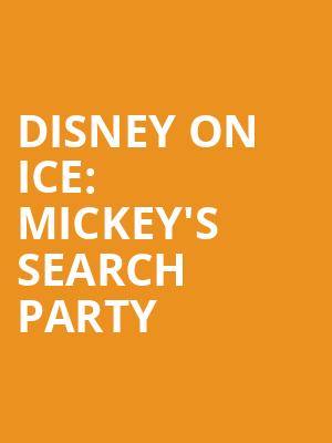 Disney on Ice Mickeys Search Party, Alamodome, San Antonio