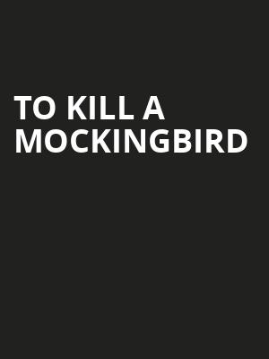 To Kill A Mockingbird, Majestic Theatre, San Antonio
