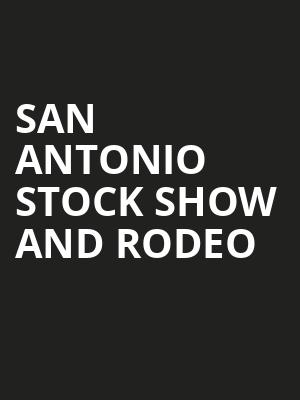 San Antonio Stock Show and Rodeo Poster