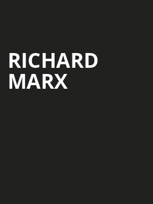 Richard Marx, Brauntex Performing Arts Theatre, San Antonio