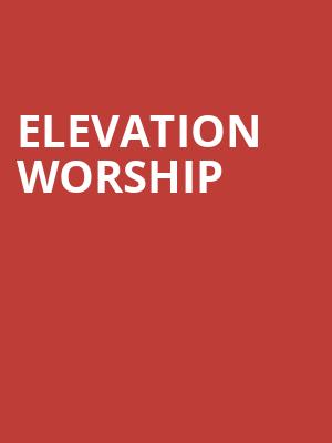 Elevation Worship, ATT Center, San Antonio