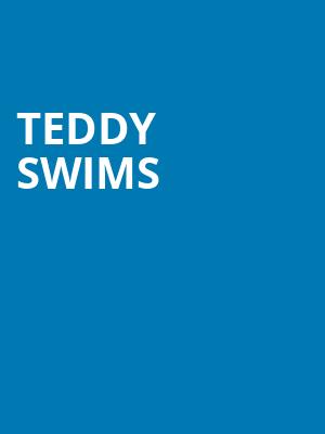 Teddy Swims, The Aztec Theatre, San Antonio