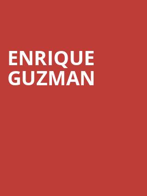 Enrique Guzman, Majestic Theatre, San Antonio