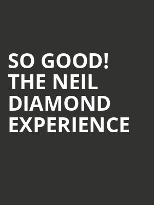So Good The Neil Diamond Experience, The Aztec Theatre, San Antonio