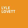 Lyle Lovett, Majestic Theatre, San Antonio