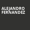 Alejandro Fernandez, ATT Center, San Antonio