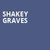 Shakey Graves, Stable Hall, San Antonio