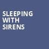 Sleeping With Sirens, Vibes Event Center, San Antonio