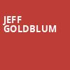 Jeff Goldblum, Majestic Theatre, San Antonio