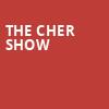 The Cher Show, HEB Performance Hall At Tobin Center for the Performing Arts, San Antonio