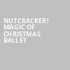 Nutcracker Magic of Christmas Ballet, Majestic Theatre, San Antonio