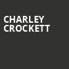 Charley Crockett, Whitewater On The Horseshoe, San Antonio